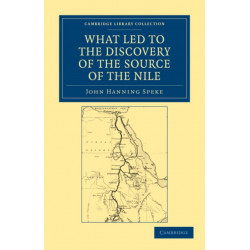 What Led to the Discovery of the Source of the Nile