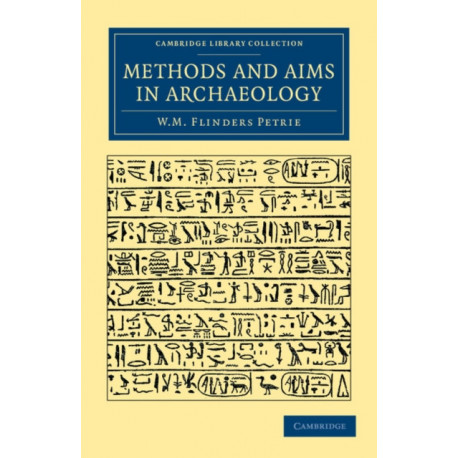 Methods and Aims in Archaeology