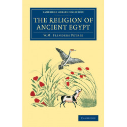 The Religion of Ancient Egypt