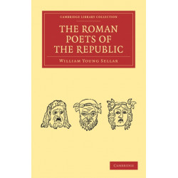 The Roman Poets of the Republic