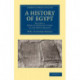 A History of Egypt: Volume 1, From the Earliest Times to the XVIth Dynasty