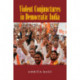 Violent Conjunctures in Democratic India