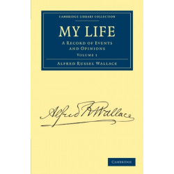 My Life: A Record of Events and Opinions