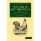 History of British Birds: Volume 1, Containing the History and Description of Land Birds