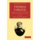 Thomas Carlyle: A History of the First Forty Years of his Life, 1795–1835