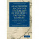 An Authentic Account of the Embassy of the Dutch East-India Company, to the Court of the Emperor of China, in the Years 1794 and 1795