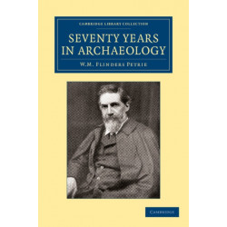 Seventy Years in Archaeology