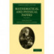 Mathematical and Physical Papers
