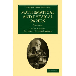 Mathematical and Physical Papers