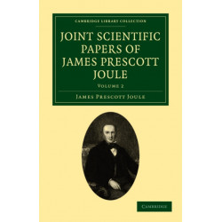 Joint Scientific Papers of James Prescott Joule