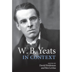 W. B. Yeats in Context