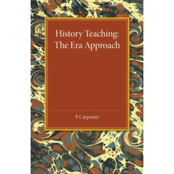 History Teaching: The Era Approach