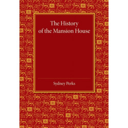 The History of the Mansion House