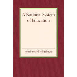 A National System of Education
