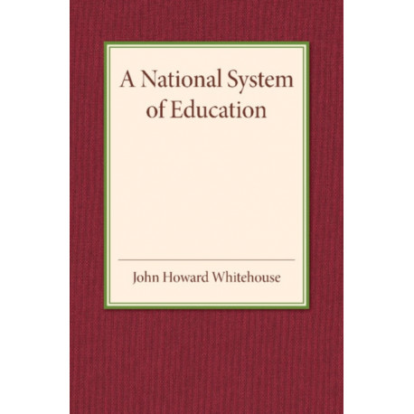 A National System of Education