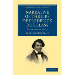 Narrative of the Life of Frederick Douglass: An American Slave