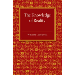 The Knowledge of Reality