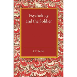 Psychology and the Soldier