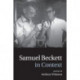 Samuel Beckett in Context