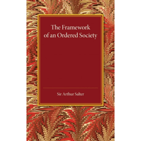 The Framework of an Ordered Society