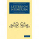 Letters on Mesmerism