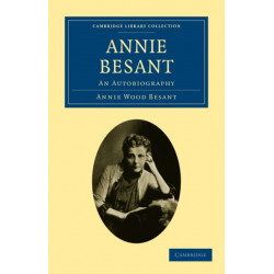 Annie Besant: An Autobiography