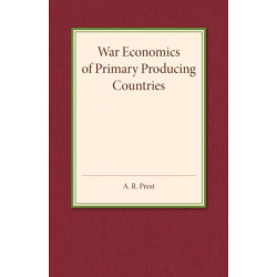 War Economics of Primary Producing Countries