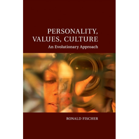 Personality, Values, Culture: An Evolutionary Approach