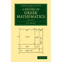 A History of Greek Mathematics: Volume 1