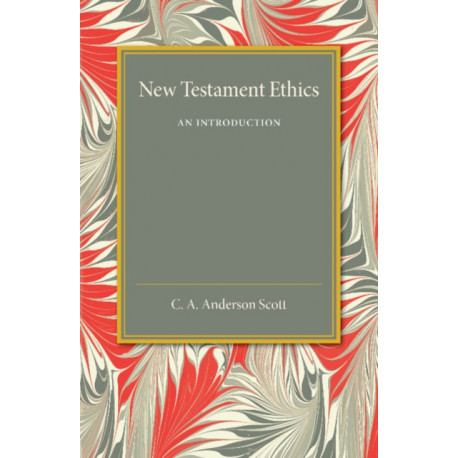 New Testament Ethics: An Introduction