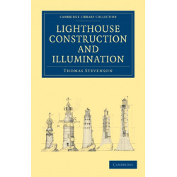 Lighthouse Construction and Illumination