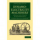 Dynamo-Electricity Machinery: A Manual for Students of Electrotechnics