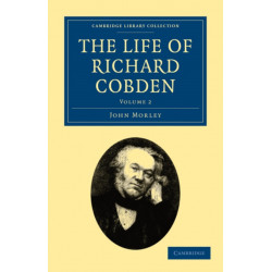 The Life of Richard Cobden