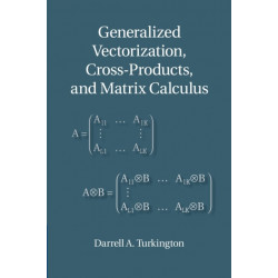 Generalized Vectorization, Cross-Products, and Matrix Calculus
