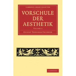 Vorschule der Aesthetik: Cambridge Library Collection - Art and Architecture