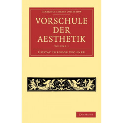 Vorschule der Aesthetik: Cambridge Library Collection - Art and Architecture