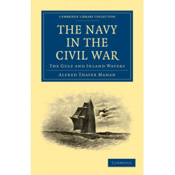 The Navy in the Civil War: The Gulf and Inland Waters