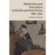 Modernism and Naturalism in British and Irish Fiction, 1880–1930