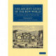 The Ancient Cities of the New World: Being Travels and Explorations in Mexico and Central America from 1857–1882