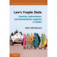 Law's Fragile State: Colonial, Authoritarian, and Humanitarian Legacies in Sudan