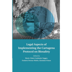 Legal Aspects of Implementing the Cartagena Protocol on Biosafety