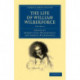 The Life of William Wilberforce