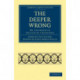 The Deeper Wrong: Or, Incidents in the Life of a Slave Girl