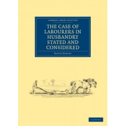 The Case of Labourers in Husbandry Stated and Considered