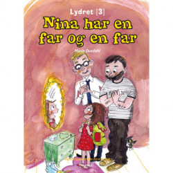 Nina har en far og en far