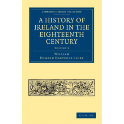 A History of Ireland in the Eighteenth Century