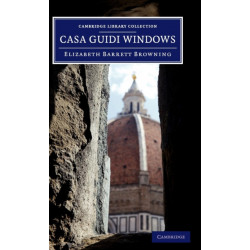 Casa Guidi Windows: A Poem