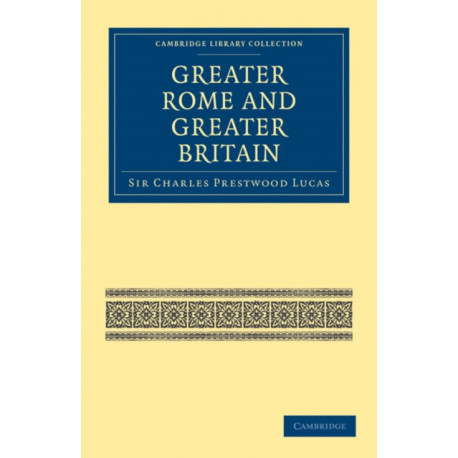 Greater Rome and Greater Britain