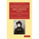 Autobiography, Letters and Literary Remains of Mrs Piozzi (Thrale): With Notes and an Introductory Account of her Life and Writings