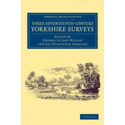 Three Seventeenth-Century Yorkshire Surveys